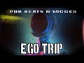 Pbb beats wigges  ego trip official