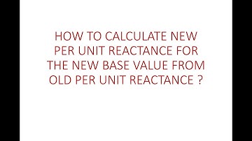 Per unit calculation in power system