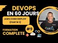 Formation DevOps Jour 9 - 🎥 📚AWS CodeDeploy en 10 Minutes ! 🚀