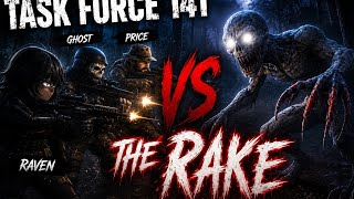 TASK FORCE 141 VS THE RAKE (GONE HORRIBLY WRONG)