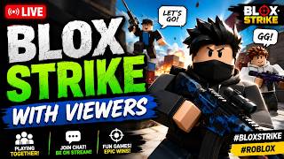 Blox Strike With Viewers #bloxstrike #roblox