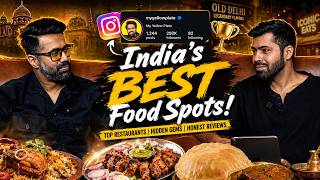 India’s Best Restaurants & Street Food | Best Places to Eat in India | Himanshu Sehgal