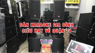 Cùng xem Dàn Karaoke Gia Đình Siêu VIP  CÓ GÌ HAY của đại gia Quận 11