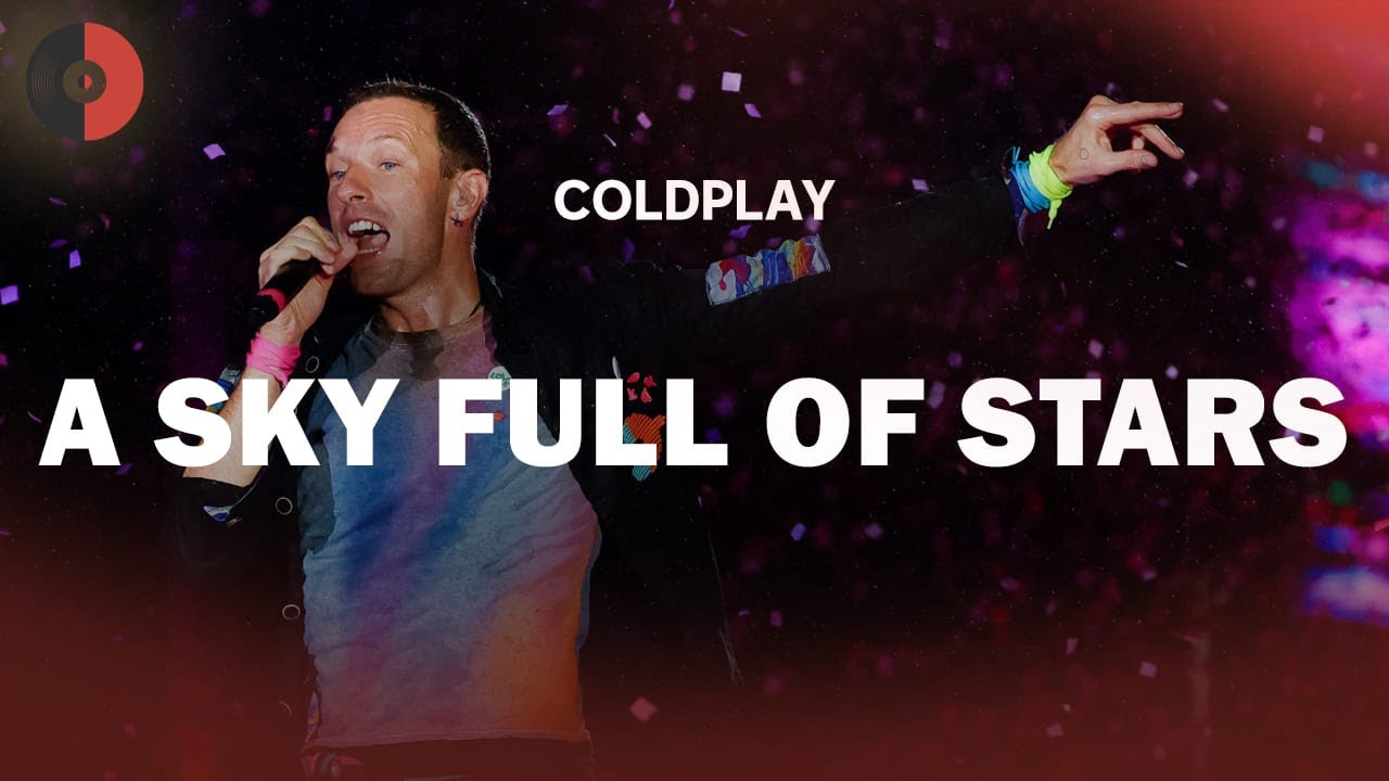 Coldplay - A Sky Full of Stars | Top Songs | Lyrics