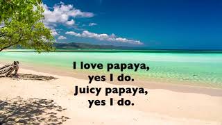 Shake the Papaya down (Educational Song)