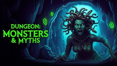 The Dungeon: The Faction of Monsters and MYTHS