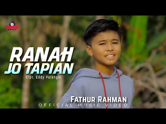 Fathur Rahman - Ranah Jo Tapian | Dendang Minang class=