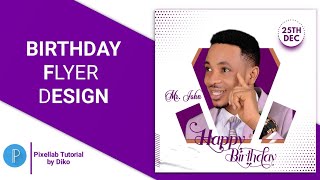 Flyer Design For Beginners - How to Create Birthday Flyer Design in PixelLab| PixelLab Tutorial 2022 screenshot 3