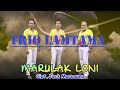 Trio lamtama  marulak loni  official music 