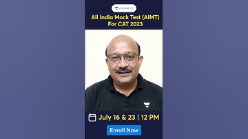 🔥 The Unacademy All India Mock Test (AIMT) for CAT 2023 is here!