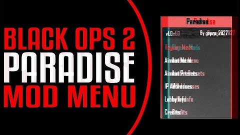 Call of duty black ops 2 |Paradise mod menu sprx/CFW/HEN + Download