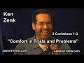 "Comfort In Trials and Problems" Bible Studies - Pastor Ken Zenk