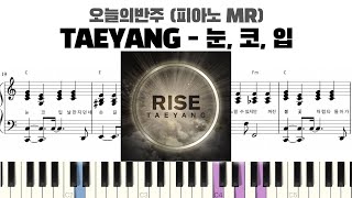 Eyes, Nose, Lips (伴奏楽譜) - TAEYANG