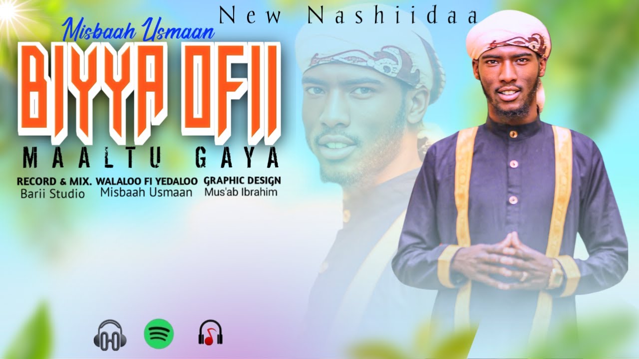 {{ BIYYA OFII 🥹🥹}} NASHIIDAA_HAARAYA_BY MISBAAH USMAAN
