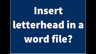 How to insert #letterhead in a #ms #word file in just a few clicks  Add letterhead in MS Word!