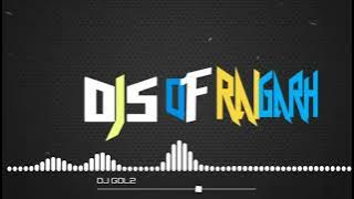 More Man Ke Kuriya Ma  Remix Dj Gol2 #DjsoFRaiGarh