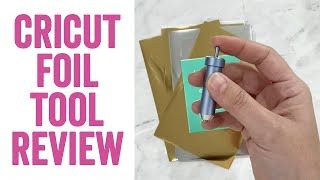 Cricut Foil Tool Review: Should you buy it/ is it worth it?!