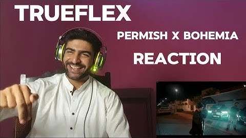 Parmish Verma ft. Bohemia - True Flex (Official Music Video) Reaction