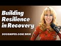 158  Building Resilience in Recovery