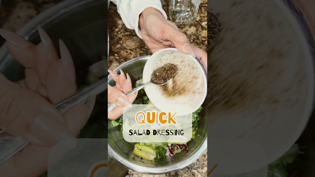 Quick salad dressing 