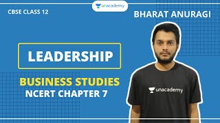Leadership | NCERT Chapter 7 | Business Studies | CBSE | Class 12 | Bharat Sir screenshot 2