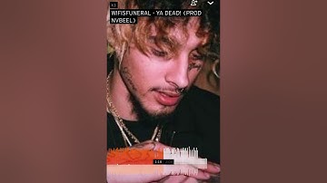 Wifisfuneral - Ya Dead!
