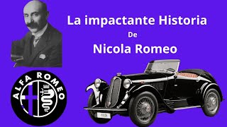 El hombre que salvó a Alfa Romeo: Nicola Romeo