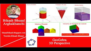 3D Volume of Cylinder, Cone, Pyramid, Cuboid, & Prism ( All In One ) using GeoGebra by Bikash Bhusal screenshot 2