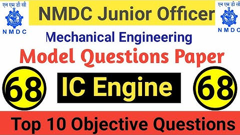 NMDC Model Paper 2021 Top 10 IC Engine Objective Questions And Answer For All Competitive Exams - 68