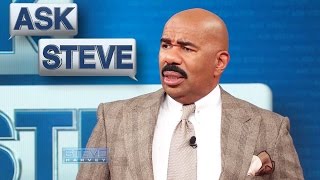 Ask Steve: You are ungrateful! || STEVE HARVEY