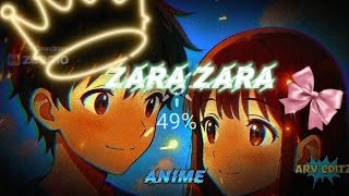 Zara Zara X Anime Arv Editz