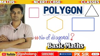 POLYGON || BASIC MATHS || REGULAR POLYGON || #basicmaths #polygon #pksir #maths