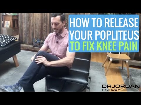 How to Release Your POPLITEUS for KNEE PAIN with Dr Jordan Fairley