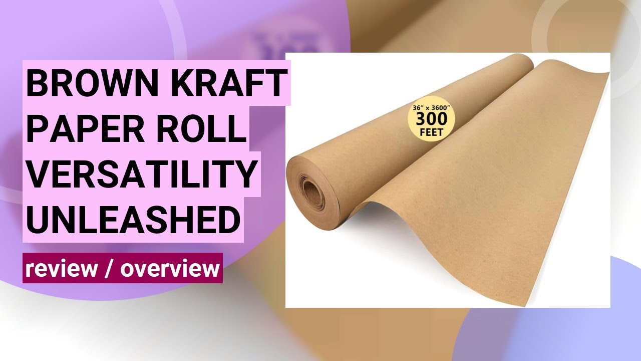 Comprehensive Review: Versatile 36" x 300' Brown Kraft Paper Roll for Crafts & More!
