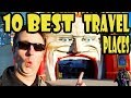 10 Best Places to Travel in the World & 20K Subscriber Celebration!