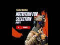 Nutrition for Selection #specialforces #selection #dietitian