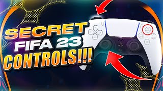 FIFA 23 SECRET CONTROLS &amp; MOVES YOU NEED TO LEARN!! GAME CHANGING SPECIAL TRICKS - FIFA 23 TUTORIAL