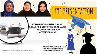 Final Year Project Presentation - Bachelor in Science (hons.) Statistics (CS241) UiTM Seremban