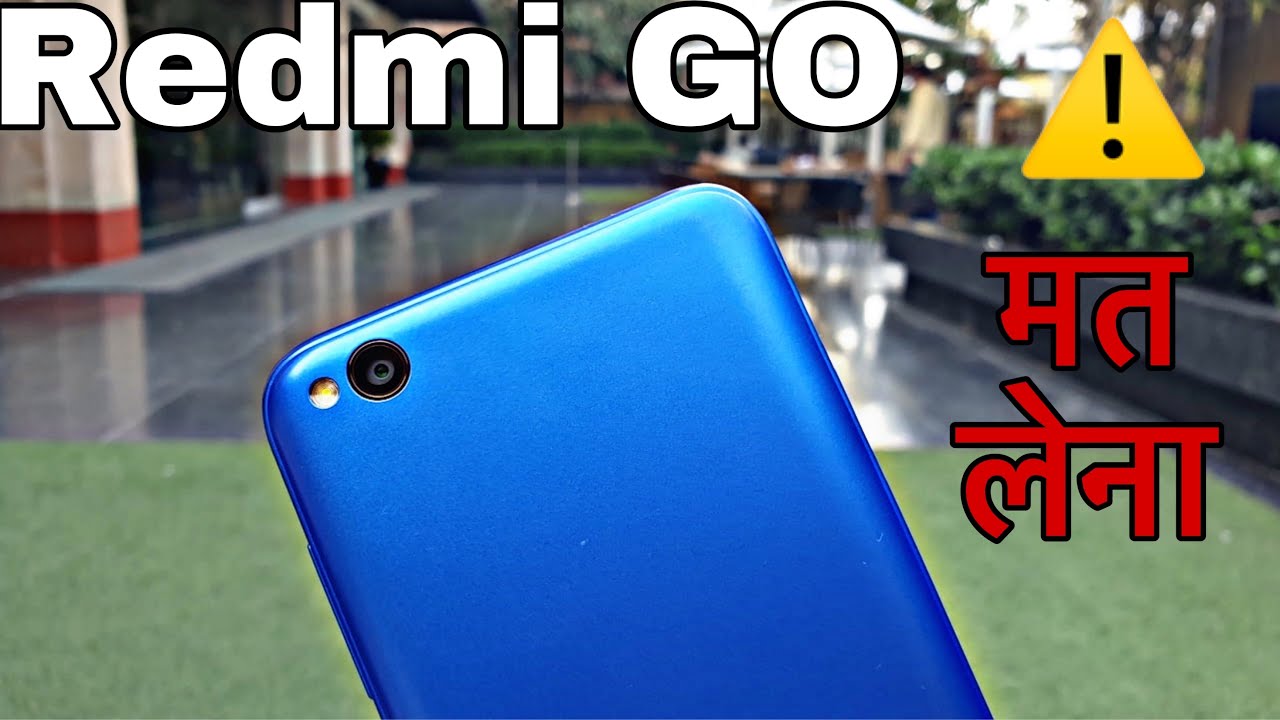 Redmi Go Full Detailed Review | Pros and Cons