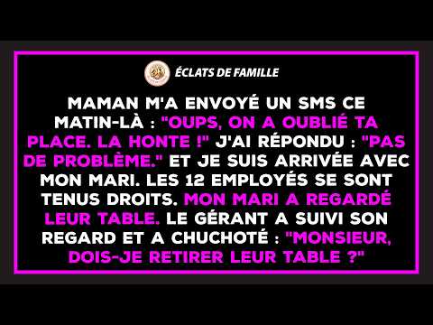 Maman n'avait pas de place pour moi à son anniversaire. La question du gérant l'a rendue muette.