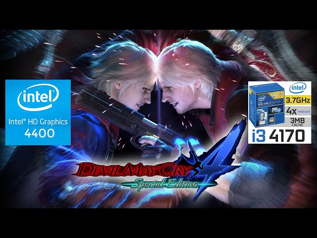 Devil May Cry 4 : Special Edition, LOW END PC TEST, INTEL HD 4000, 4 GB  RAM, i3