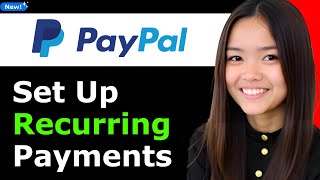 How To Set Up Recurring Payments On Paypal 2026 - Full Guide