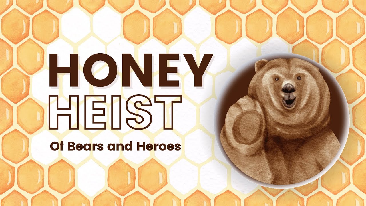 Honey Heist | Of Bears and Heroes - YouTube