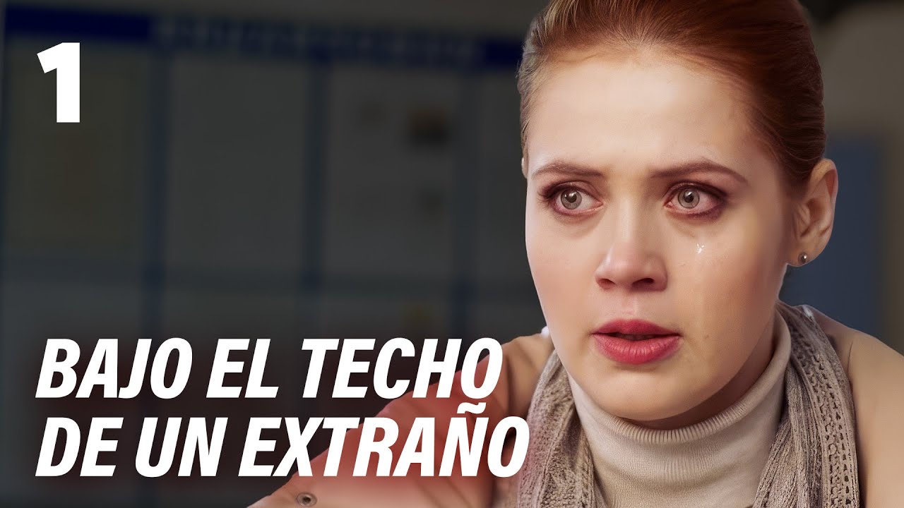 BAJO EL TECHO DE UN EXTRAÑO | Parte 1 | Serie romántica en Español