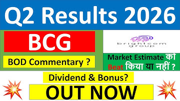 BCG Q2 results 2026 | Brightcom Group results today | BCG Share News | BCG Share latest news today