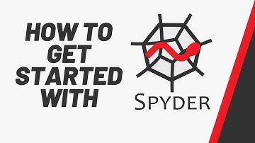Introduction to Spyder | Spyder Tutorial For Beginners | Spyder 4 latest features