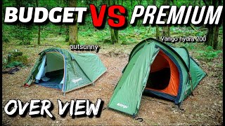 Budget VS Premium tent overview