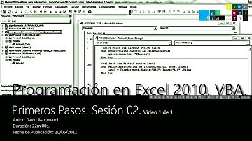 Curso Programación VBA Excel 2010: Primeros Pasos. Sesión 02. Vídeo 1 de 1. David Asurmendi.