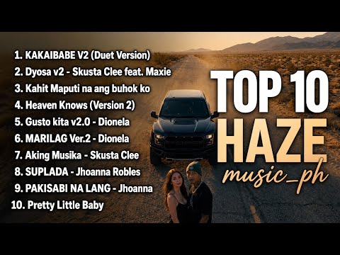 HazeMusic TOP 10 Songs Playlist