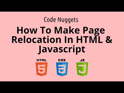 How To Make Page Relocation In HTML & Javascript